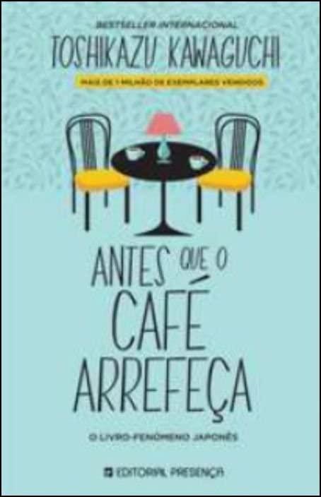 Antes que o Café Arrefeça - Antes que o café arrefeça #1