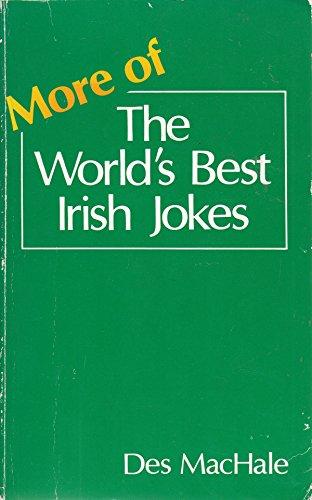 More of the World's Best Irish Jokes (World's best jokes)