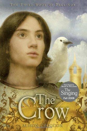 The Crow: The Third Book of Pellinor (Pellinor Series)