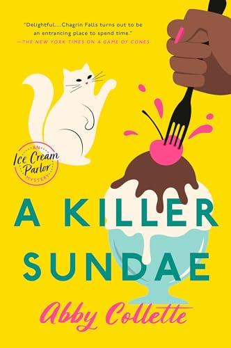 A Killer Sundae (An Ice Cream Parlor Mystery, Band 3)