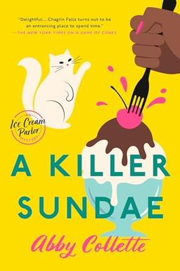 A Killer Sundae (An Ice Cream Parlor Mystery, Band 3)