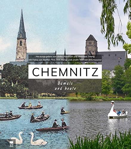 Chemnitz: Damals und heute