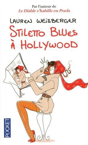 Stiletto blues à Hollywood