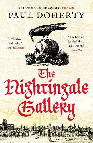 The Nightingale Gallery (The Brother Athelstan Mysteries, Band 1)