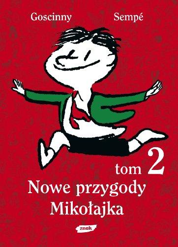 Nowe przygody Mikolajka T.2