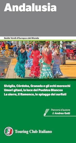 Andalusia (Guide verdi d'Europa e del mondo)