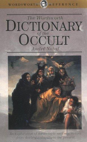 Dictionary of the Occult (Wordsworth Collection)