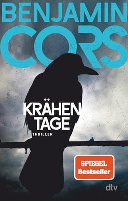 Krähentage: Thriller | Düster, geheimnisvoll, atemberaubend spannend!