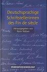 Deutschsprachige Schriftstellerinnen des Fin de siecle