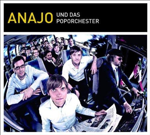 Anajo und das Poporchester