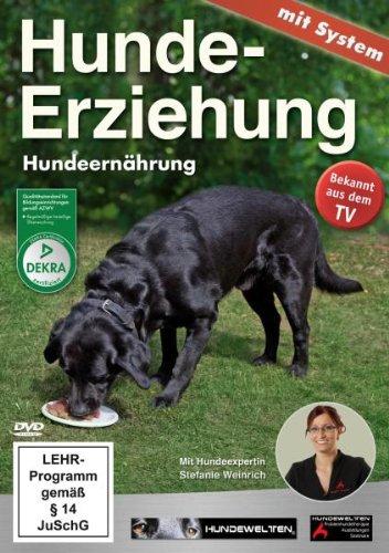 Hundeerziehung mit System: Hundeernährung