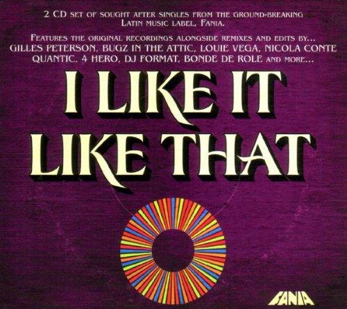 I Like It Like That-Fania Remixed