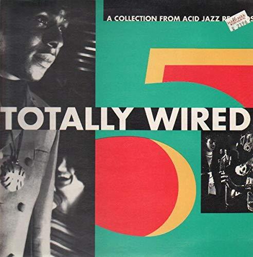 Totally Wired 5 [Vinyl LP]