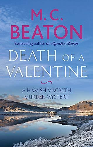 Death of a Valentine (Hamish Macbeth, Band 25)