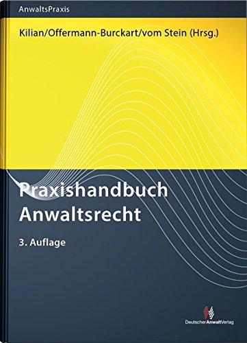 Praxishandbuch Anwaltsrecht (AnwaltsPraxis)