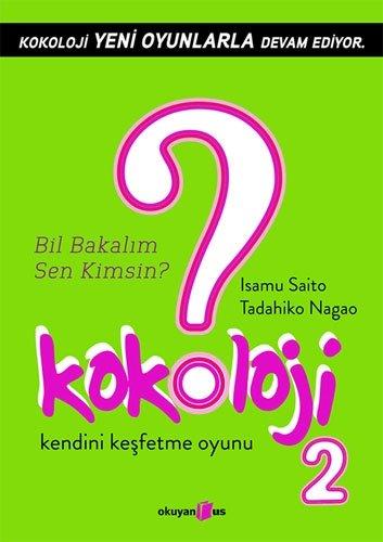 Kokoloji 2: Bil Bakalim Sen Kimsin