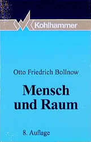 Mensch und Raum