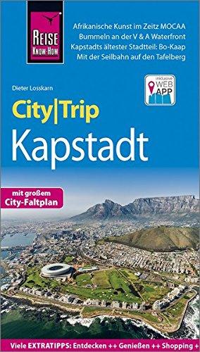 Reise Know-How CityTrip Kapstadt: Reiseführer mit Stadtplan und kostenloser Web-App