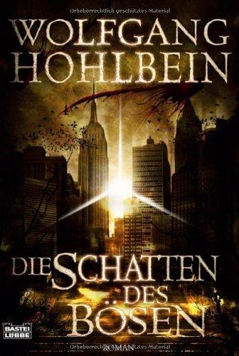 Die Schatten des Bösen: Roman