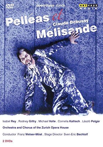 Claude Debussy - Pelleas et Melisande [2 DVDs]