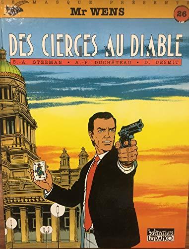 Mr Wens : d'après Stanislas-André Steeman. Vol. 4. Des Cierges au diable