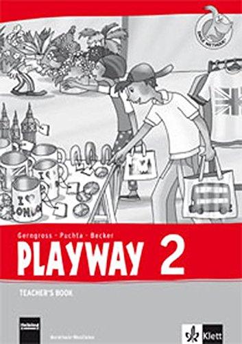 Playway 2. Ab Klasse 1. Ausgabe Nordrhein-Westfalen: Teacher's Book Klasse 2 (Playway. Für den Beginn ab Klasse 1. Ausgabe ab 2016)