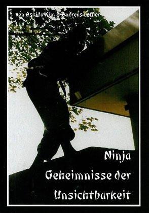 Ninja-Geheimnisse der Unsichtbarkeit