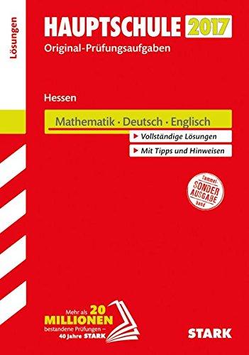 Abschlussprüfung Hauptschule Hessen - Mathematik, Deutsch Englisch Lösungsheft