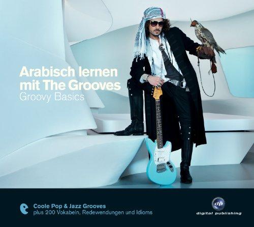 Arabisch lernen mit The Grooves: Groovy Basics