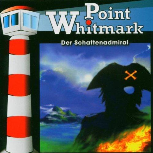 Point Whitmark 10. Der Schattenadmiral. CD