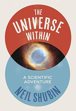 The Universe Within: A Scientific Adventure