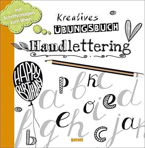 Handlettering Übungsbuch