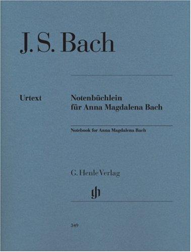 Notenbüchlein für Anna Magdalena Bach 1725. Klavier