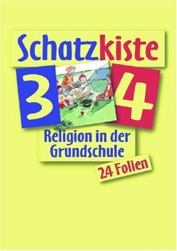 Schatzkiste 3/4 zu fragen-suchen-entdecken: Folienmappe zum Grundschulwerk fragen-suchen-entdecken Bd. 3 und Bd. 4 (fragen-suchen-entdecken. Religion in der Grundschule)