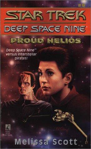 Proud Helios (Star Trek Deep Space Nine)