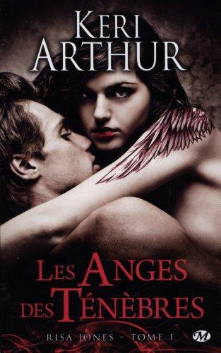 Risa Jones. Vol. 1. Les anges des ténèbres