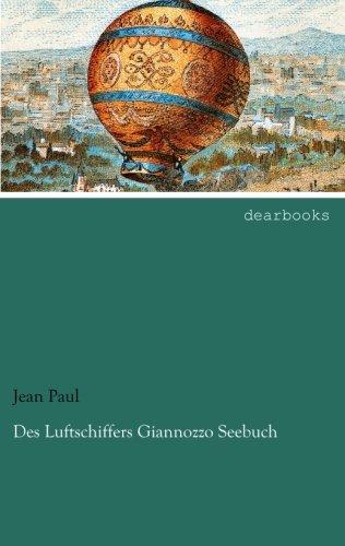 Des Luftschiffers Giannozzo Seebuch