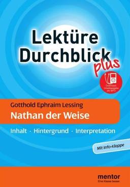 Gotthold Ephraim Lessing: Nathan der Weise - Buch mit MP3-Download: Inhalt - Hintergrund - Interpretation (Lektüre Durchblick Deutsch plus)