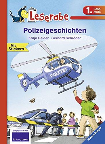 Leserabe - 1. Lesestufe: Polizeigeschichten