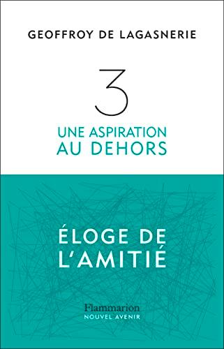 3 : une aspiration au dehors