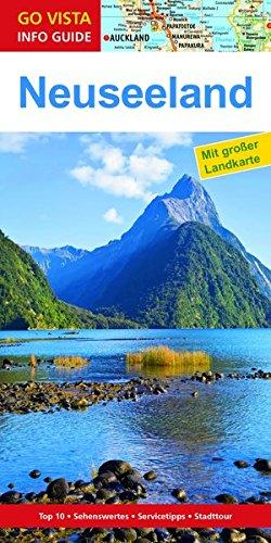 GO VISTA: Reiseführer Neuseeland (Mit Faltkarte)