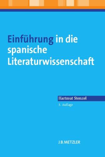 Einführung in die spanische Literaturwissenschaft