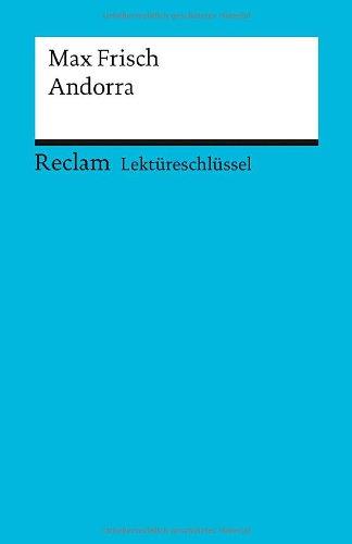 Max Frisch: Andorra. Lektüreschlüssel