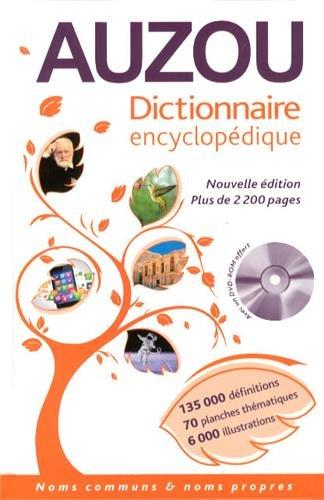 Dictionnaire encyclopédique Auzou : noms communs & noms propres