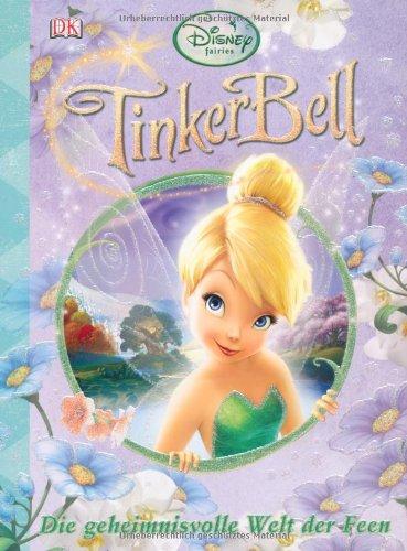 Tinkerbell: Die geheimnisvolle Welt der Feen