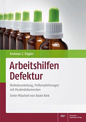 Arbeitshilfen Defektur: Risikobeurteilung, Prüfempfehlungen mit Musterdokumenten