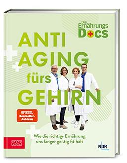 Die Ernährungs-Docs – Anti-Aging fürs Gehirn: Wie die richtige Ernährung uns länger geistig fit hält