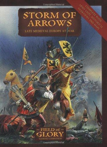 Storm of Arrows: Field of Glory late Medieval Army List