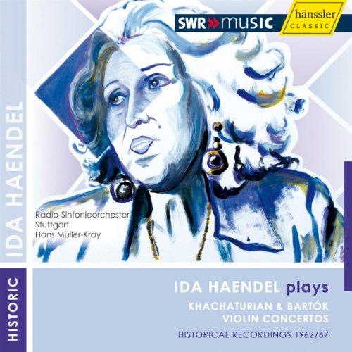 Ida Haendel plays Khachaturian and Bartok