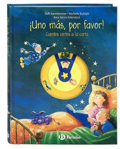 ¡Uno más, por favor! Cuentos cortos a la carta (Castellano - A Partir De 3 Años - Cuentos - Cuentos Cortos)